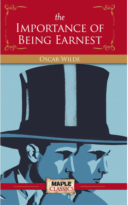 The Importance of Being Earnest