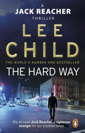 The Hard Way (Jack Reacher 10)