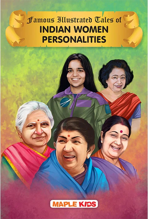 Famous Illustrated Tales Of Indian Women Personalities