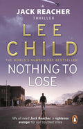 Nothing To Lose (Jack Reacher 12)