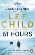 61 Hours (Jack Reacher 14)