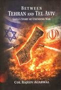 Between Tehran and Tel Aviv: Gaza’s Story of Unending War