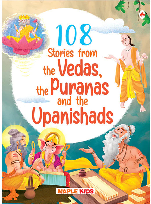 108 Stories from the Vedas, the Puranas and the Upanishads