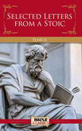 Selected Letters from a Stoic