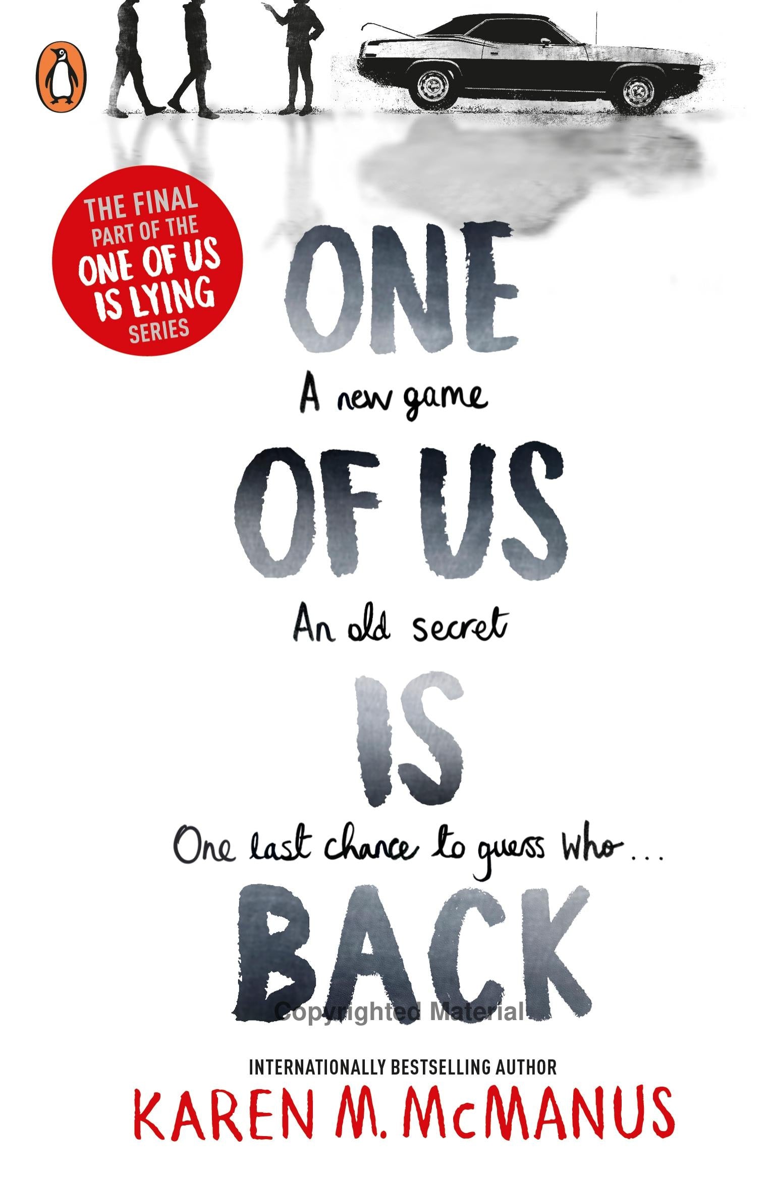 One of Us Is Lying Book 3: One of Us Is Back