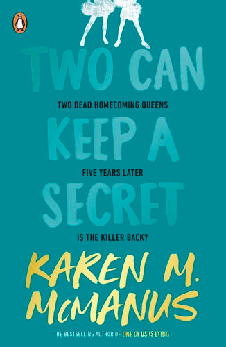 Two Can Keep a Secret