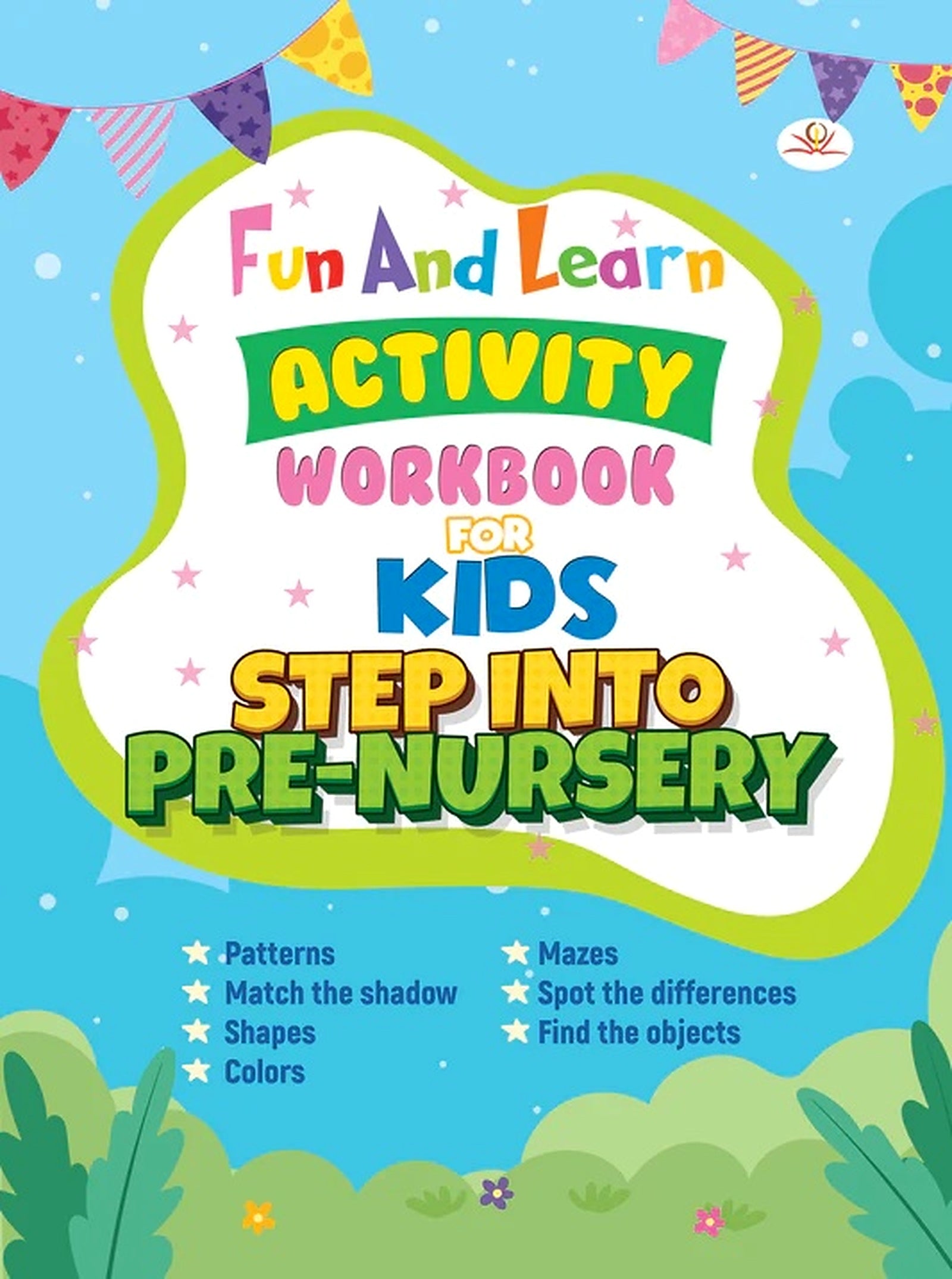 Step Into Pre-Nursery Workbook book cover