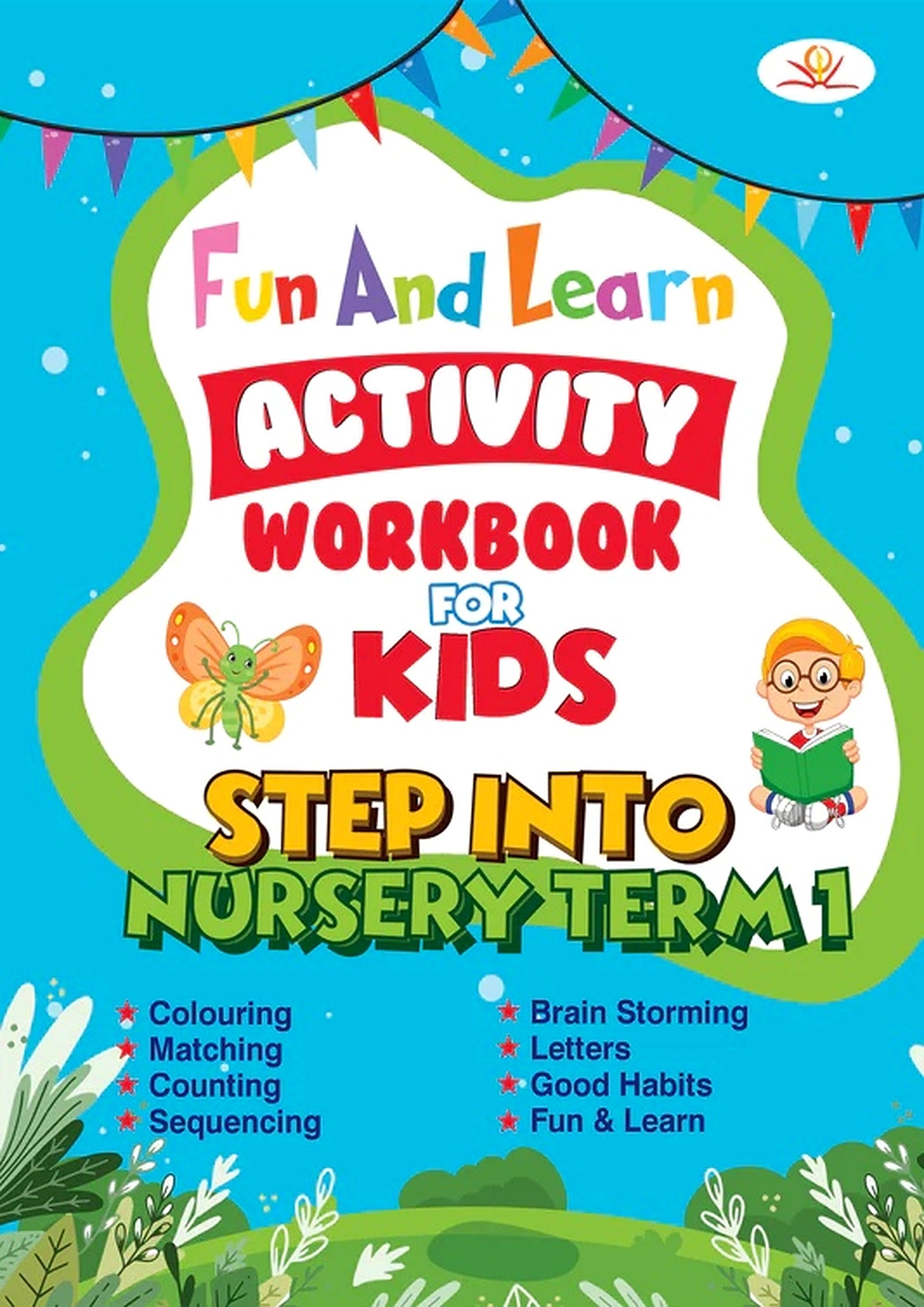 Step Into Nursery Term-1 Workbook book cover