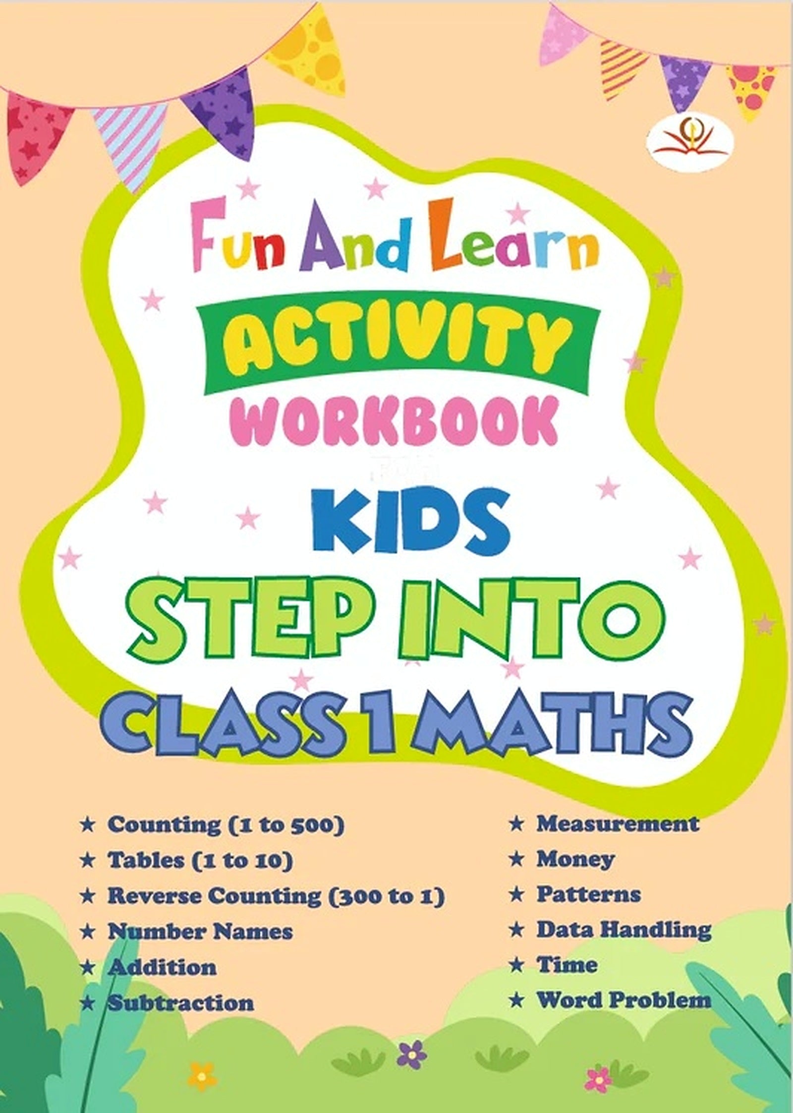 Step Into Class 1 Maths Workbook book cover