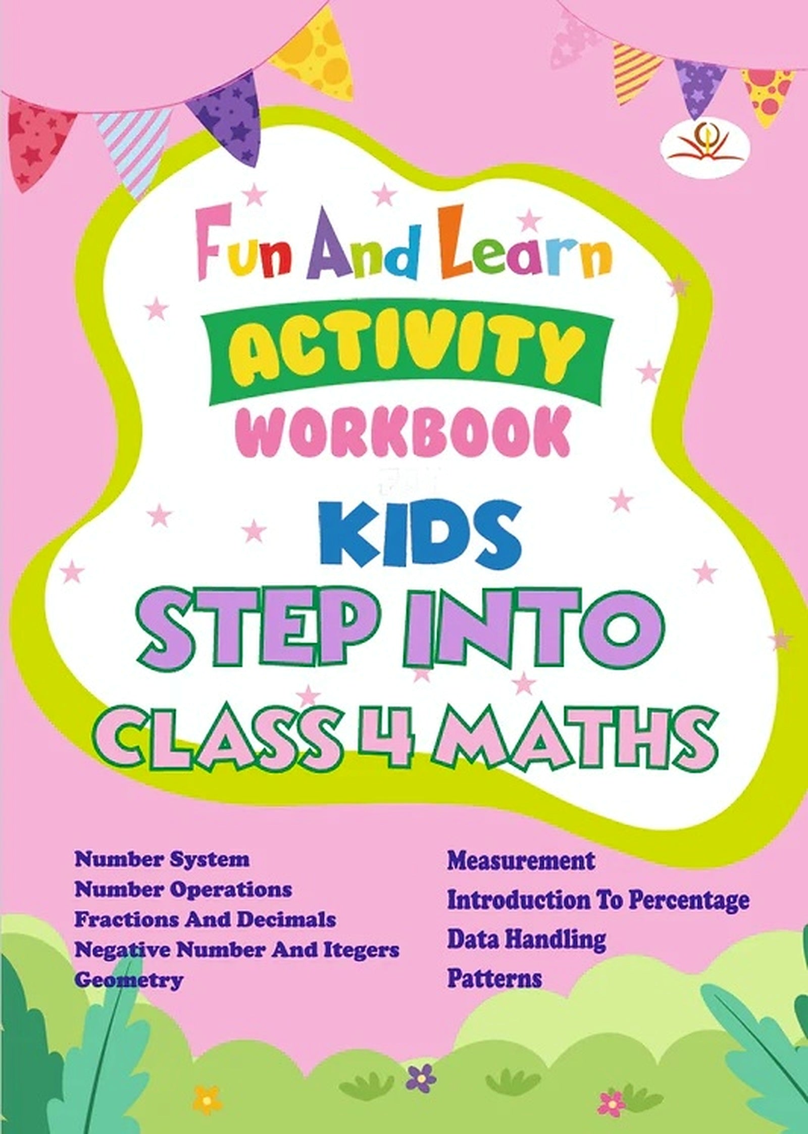 Step Into Class 4 Maths Workbook book cover