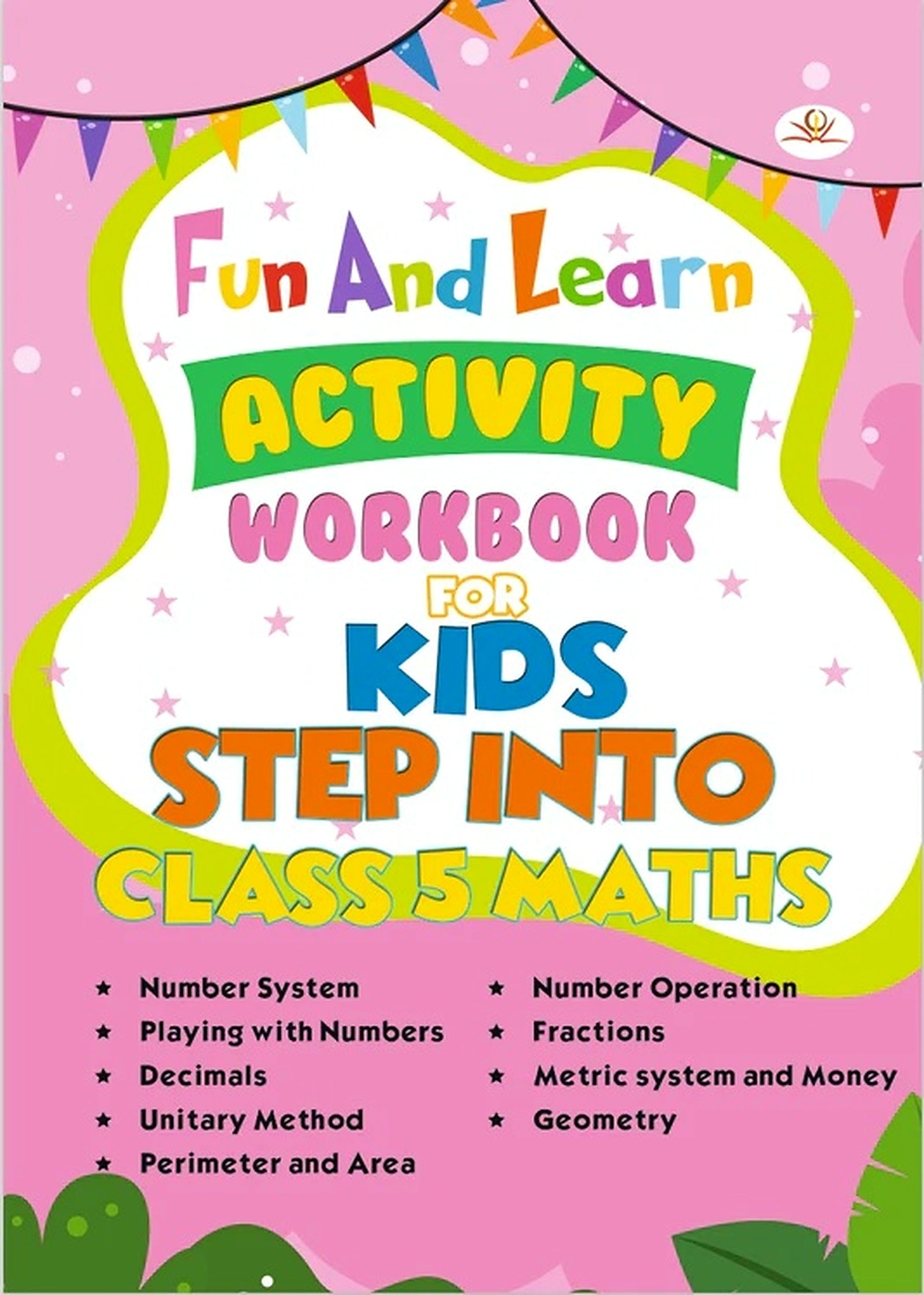 Step Into Class 5 Maths Workbook book cover