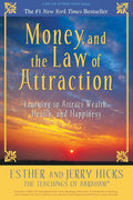Money,and the Law of Attraction