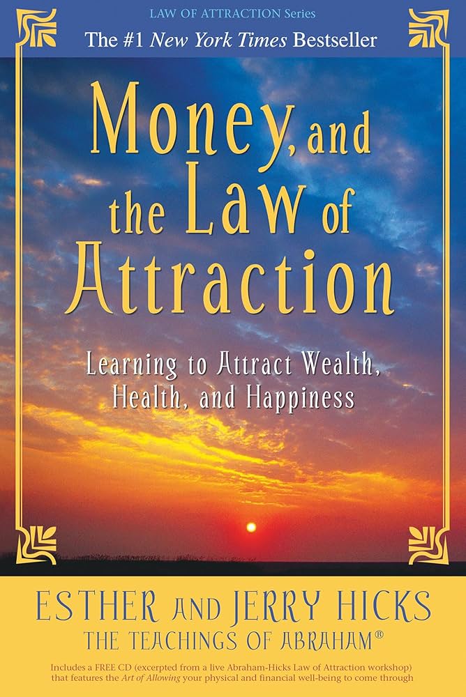 Money,and the Law of Attraction