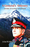 A General's Odyssey Giving up is not an Option