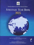 United Service Institution of India: Strategic Year Book 2025