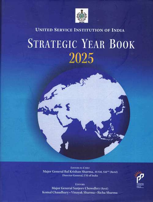 United Service Institution of India: Strategic Year Book 2025