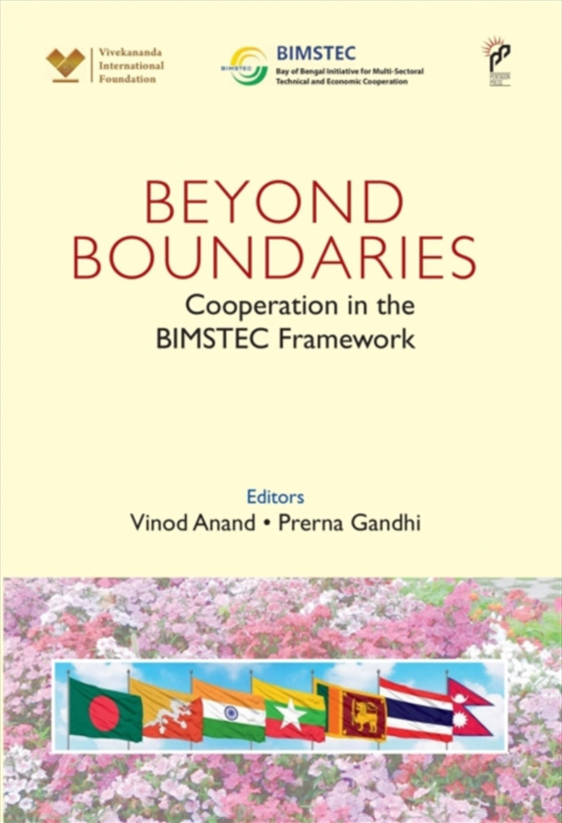Beyond Boundaries: Cooperation in the BIMSTEC Framework