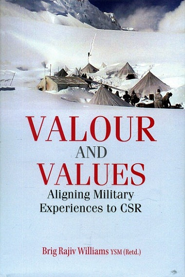 Valour and Values: Aligning Military Experiences to CSR